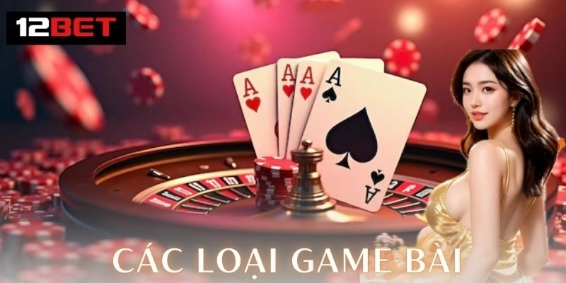 Các loại game bài hot nhất cuốn hút cược thủ năm 2026 2 Game bài quốc tế